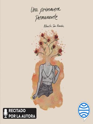 cover image of Una primavera permanente